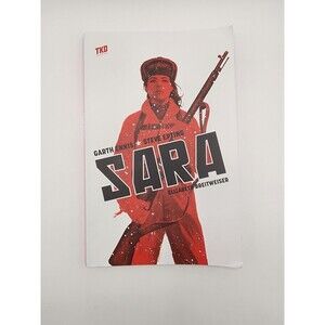 Sara Graphic Novel - Garth Ennis Epting  Breitweiser 2018 Paperback TKO Studios